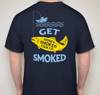 Short Sleeve 'Get Smoked' Tee Shirt